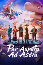 Nonton Film Per Aspera Ad Astra (2026) Subtitle Indonesia
